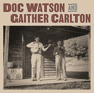 Doc Watson- Doc Watson And Gaither Carlton