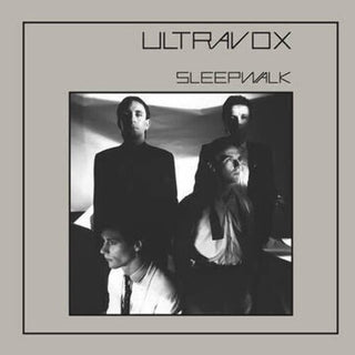 Ultravox- Sleepwalk (2020 Stereo Mix)