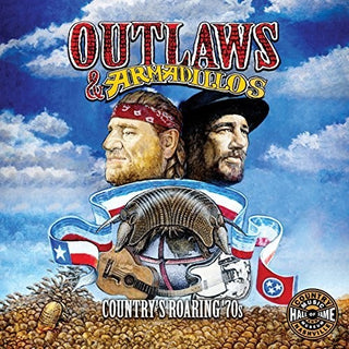 Various Artists- Outlaws & Armadillos: Country's Roaring '70s (Various Artists)