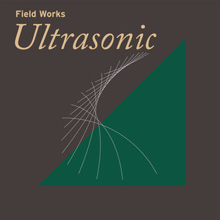 Various- Field Works: Ultrasonic / Various