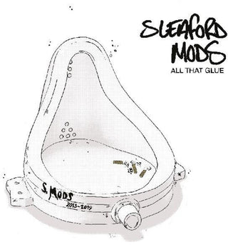 the album cover for Sleaford Mods - All That Glue [2CD]