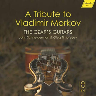 the album cover for Morkov / Schneiderman / Timofeyev - Czar's Guitars