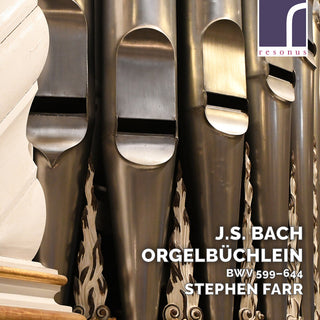the album cover for J Bach S / Farr - Orgelbuchlein 599-644