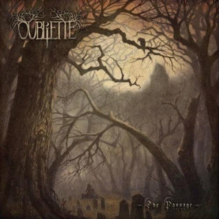 Oubliette- The Passage