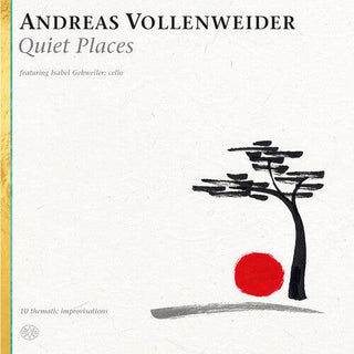 Andreas Vollenweider- Quiet Places