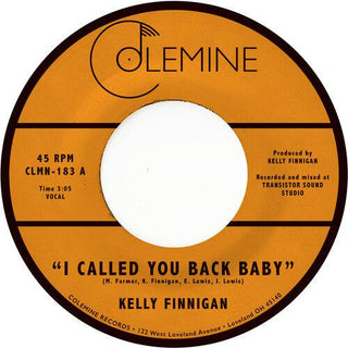 Kelly Finnigan- I Called You Back Baby