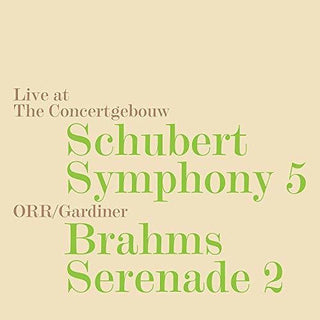 the album cover for Brahms / Orchestre Revolutionnaire Et Romantique - Symphony 5 / Serenade 2
