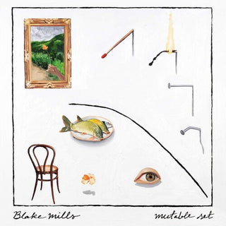 Blake Mills- Mutable Set