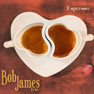 Bob James Trio- Espresso