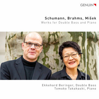 the album cover for Brahms / Beringer / Takahashi - Works for Double Bass & Piano