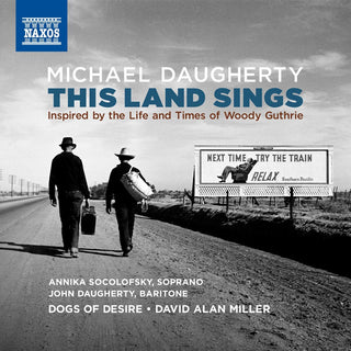 the album cover for Daugherty / Socolofsky / Miller - This Land Sings