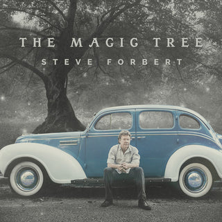 Steve Forbert- The Magic Tree