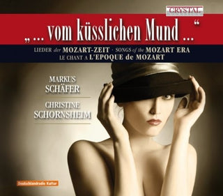 the album cover for Schafer / Schornsheim - Von Kusslichen Mund