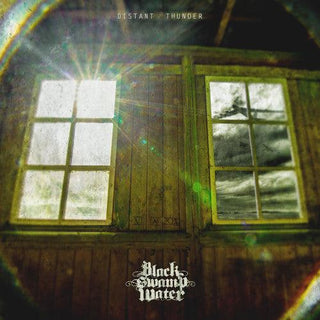 Black Swamp Water- Distant Thunder