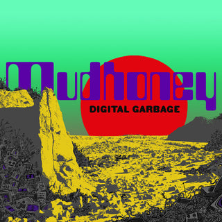 Mudhoney- Digital Garbage (Vinyl)