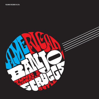 Various Artists- American Banjo: Tunes & Songs In Scruggs Style