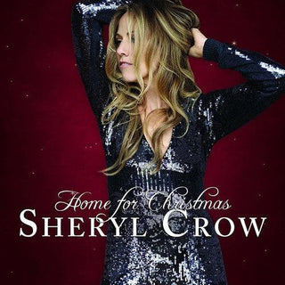 Sheryl Crow- Home For Christmas