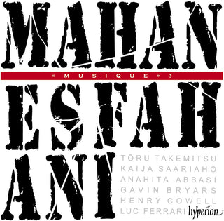 the album cover for Mahan Esfahani - Musique?