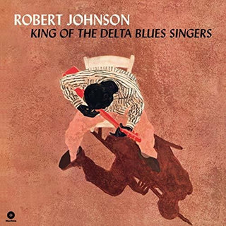 Robert Johnson- King Of The Delta Blues Singers