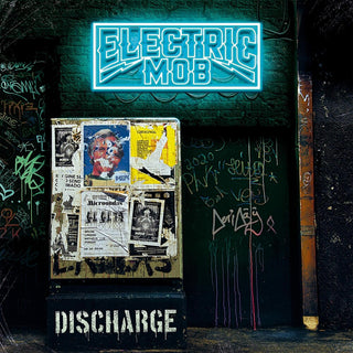 the album cover for Electric Mob - Discharge