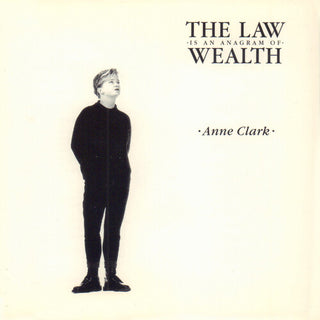 Anne Clark- The Law Is An Anagram Of Wealth