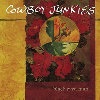 Cowboy Junkies- Black Eyed Man