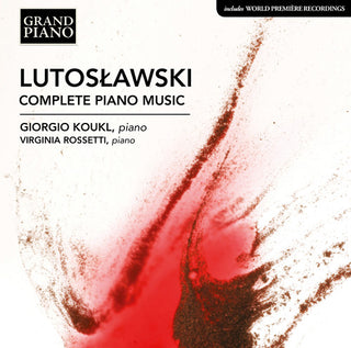 the album cover for Lutoslawski / Koukl - Complete Piano Music