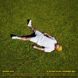 Quinn Xcii- A Letter To My Younger Self