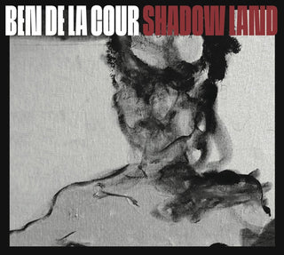 the album cover for De La Ben Cour - Shadow Land [Digipak]