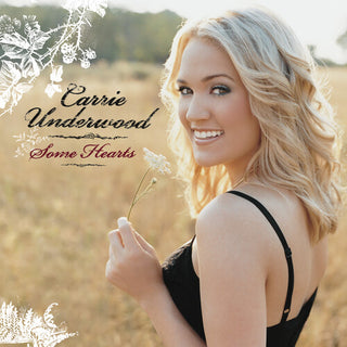 Carrie Underwood- Some Hearts (Reissue)