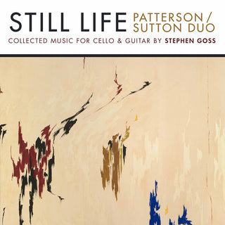 the album cover for Goss / Patterson Sutton Duo - Still Life