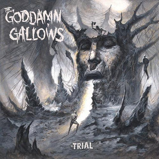 Goddamn Gallows- Trial