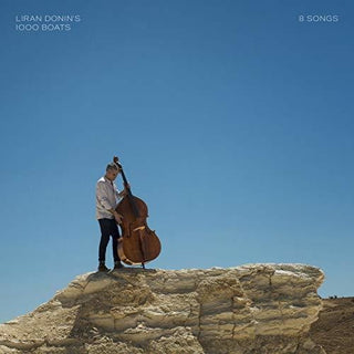 the album cover for Liran Donin / 1000 Boats / Donin,Liran - 8 Songs