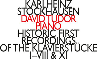 the album cover for Stockhausen / Tudor - Historic First of the Klavierstucke I-Viii & Xi