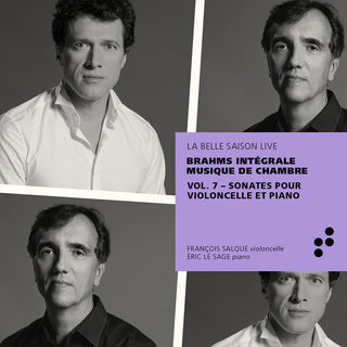 the album cover for Brahms / Sage / Salque - Integrale Musique de Chamb 7