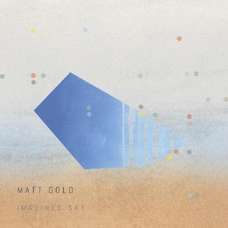 Matt Gold- Imagined Sky (Vinyl)