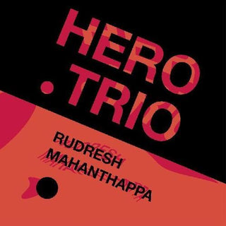 Rudresh Mahanthappa- Hero Trio (Vinyl)
