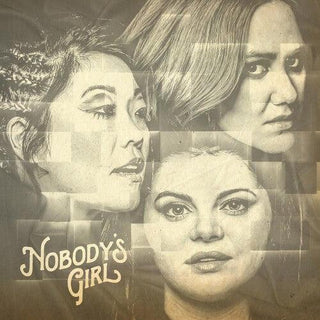 Nobody's Girl- Nobody's Girl