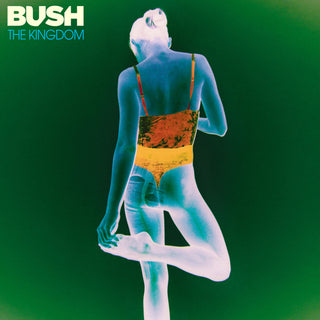 the album cover for Bush - The Kingdom