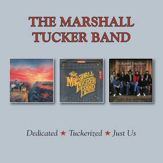 the album cover for The Marshall Tucker Band - Dedicated / Tuckerized / Just Us
