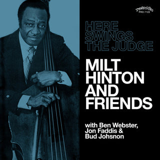 Milt Hinton- Here Swings The Judge