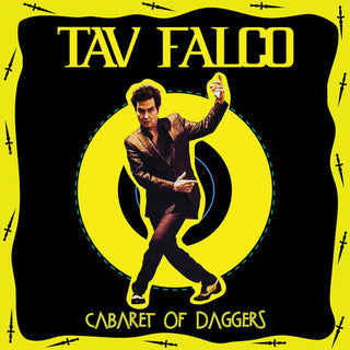 Tav Falco- Cabaret Of Daggers