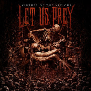 Let Us Prey- Virtues Of The Vicious