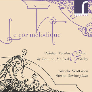 the album cover for Gallay / Scott / Devine - Cor Melodique