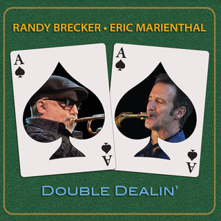 the album cover for Randy Brecker / Marienthal,Eric - Double Dealin