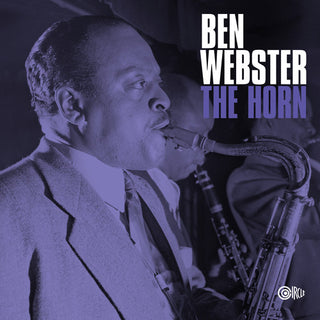 Ben Webster- The Horn