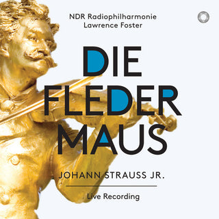 the album cover for Strauss / Aikin / Wdr Rundfunkchor - Die Fledermaus