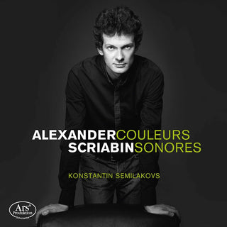 the album cover for Scriabin / Semilakovs - Couleurs & Sonores