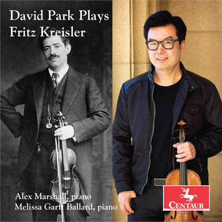 the album cover for Kreisler / Park / Ballard - David Park Plays Fritz Kreisle