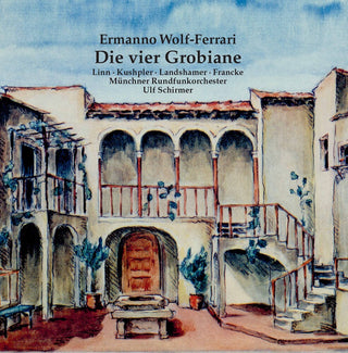 the album cover for Wolf-Ferrari / Munchner Rundfunkorchester - Die Vier Grobiane